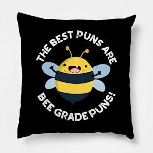 The Best Puns Are Bee Grade Puns Funny Insect Pun Pillow