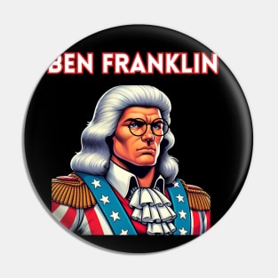 Founding Bros: Benjamin Franklin Pin