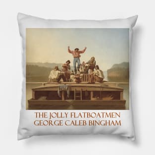 The Jolly Flatboatmen by George Caleb Bingham Pillow