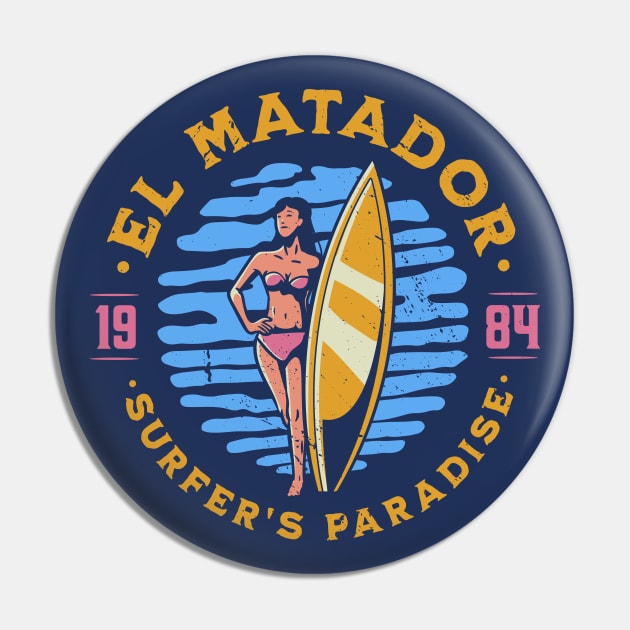 Vintage El Matador, California Surfer's Paradise // Retro Surfing 1980s Badge Pin by Now Boarding