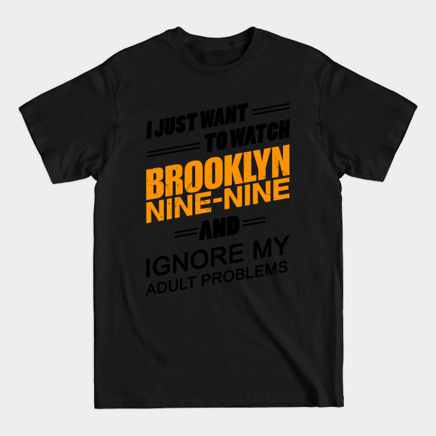 Disover Watch Brooklyn Nine-Nine - Brooklyn 99 - T-Shirt