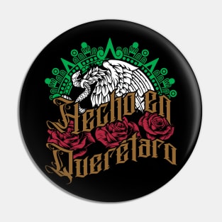 Hecho en Queretaro Pin