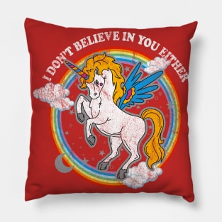 Unicorn You Gotta Believe Pillow