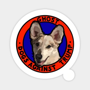 DOGS AGAINST TRUMP - GHOST Magnet