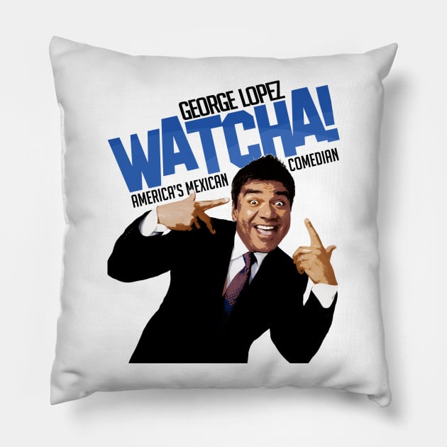 George Lopez - America's Mexican Comedian Pillow by MAG