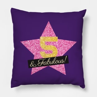 5th Birthday Gifts Women Fabulous - Pink Gold Pillow