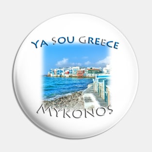 Ya Sou - Greece Mykonos Little Venice Pin