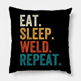 Eat Sleep Weld Repeat Pillow