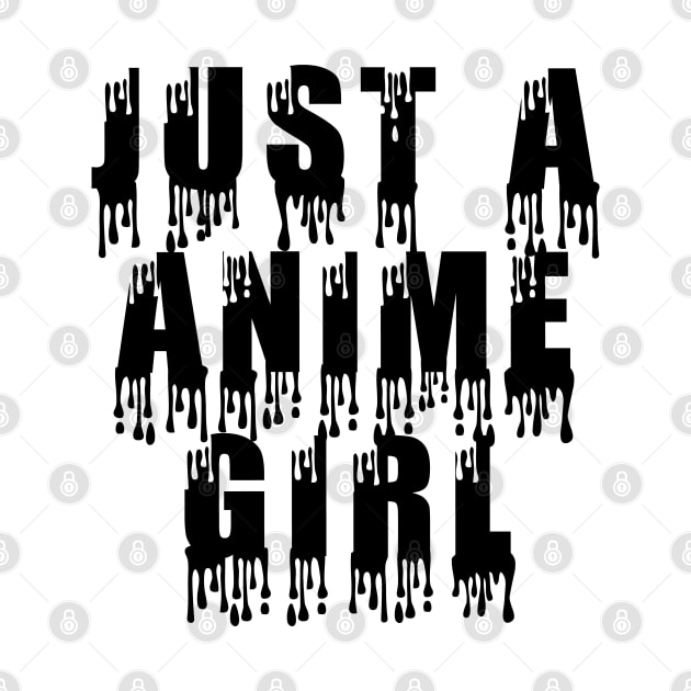 Just a Anime Girl by Anime Planet