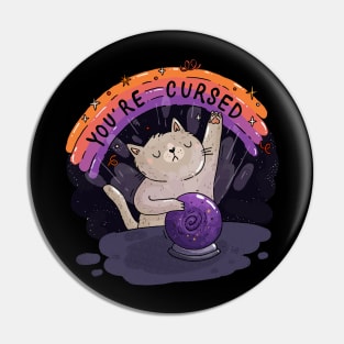 You're Cursed Pin