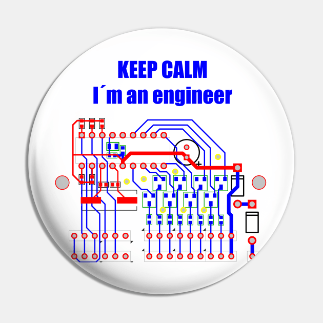 Keep Calm, I´m an engineer. Pin by manwel_ds