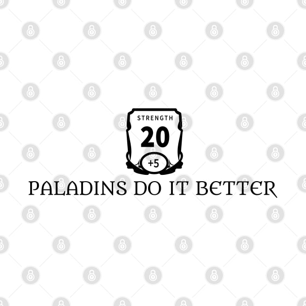 Paladins Do It Better by PrinceSnoozy