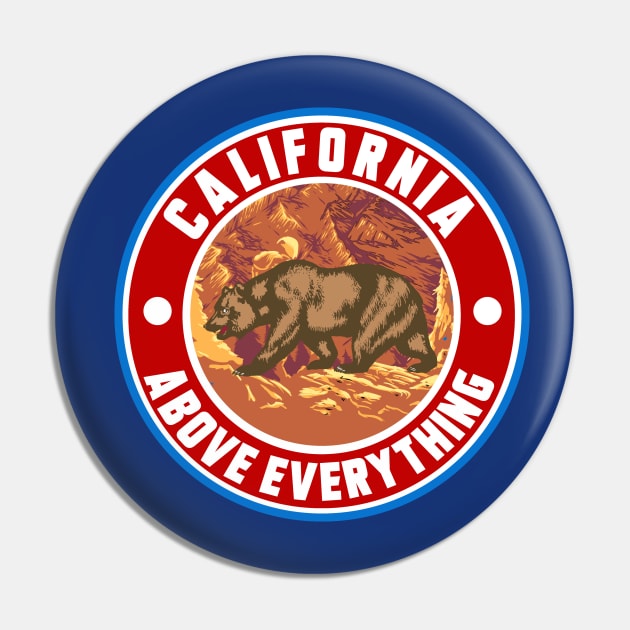 CALIFORNIA ABOVE EVERYTHING Pin by theanomalius_merch