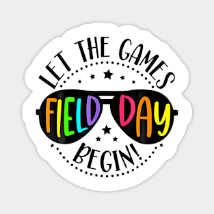 Field Day Let The Games Begin 2024 Kids Boys Girls Teachers Magnet