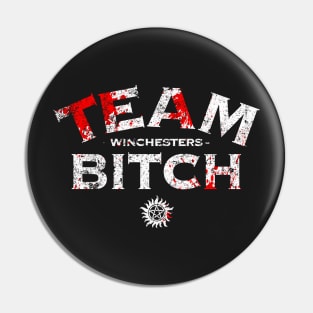 Team Bitch Pin