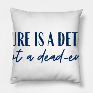 A Detour Pillow