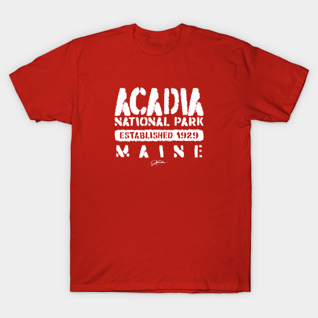 Acadia National Park, Established 1929, Maine - Acadia National Park - T-Shirt