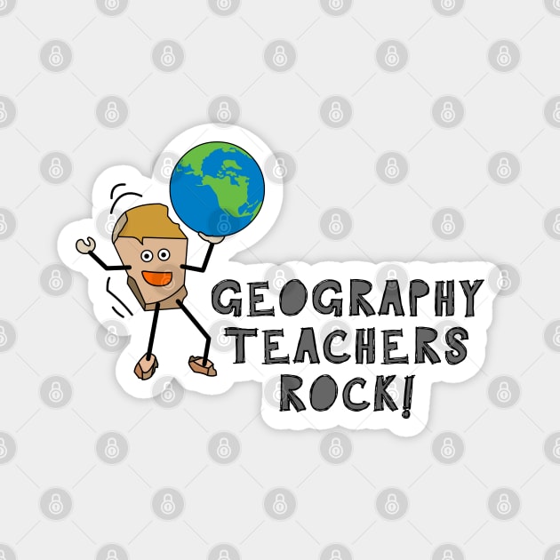 Geography Teachers Rock Magnet by Barthol Graphics