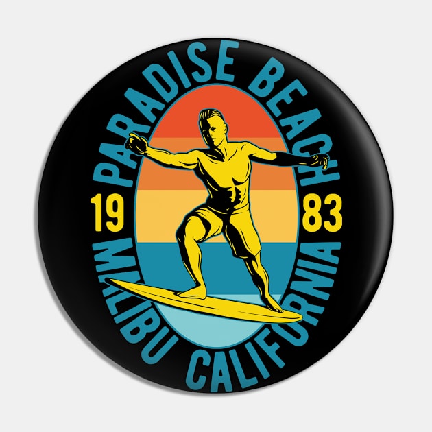 Surf Paradise Beach Malibu California Surfing Ride The Waves Gift Tshirt Pin by gdimido