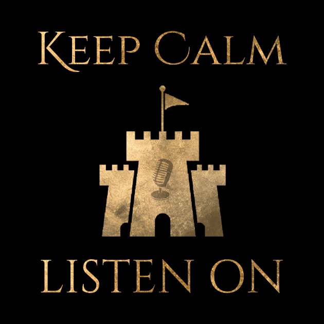 Keep Calm and Listen On by Audiobook Empire