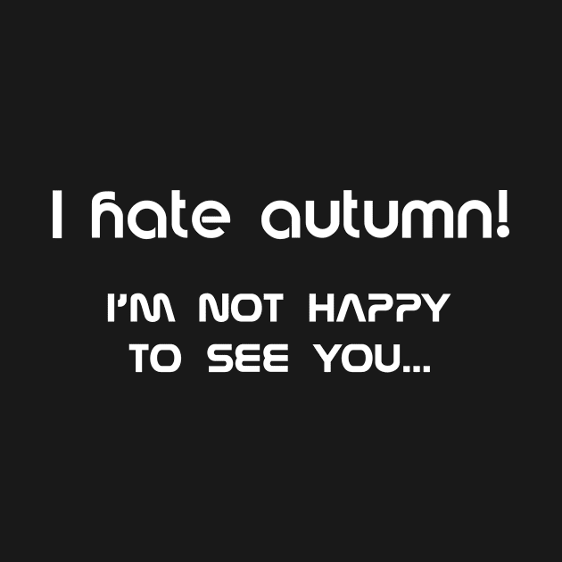 Hater of the autumn by War1ntoMe