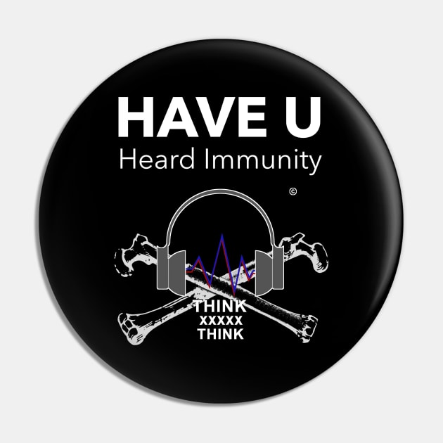 Herd Immunity Funny Side Pin by The Witness