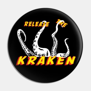 Release the Kraken Pin