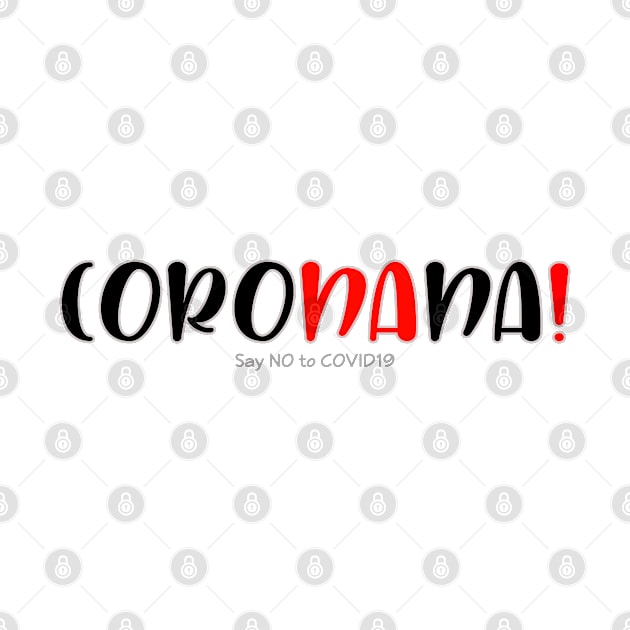 Cornanana! by Coron na na 