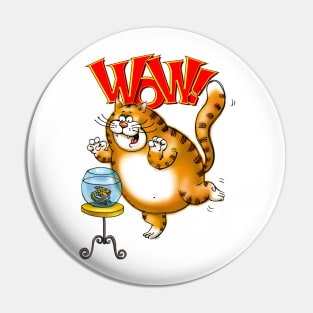 Wow! Fish Bowl! Excited Cat Pin