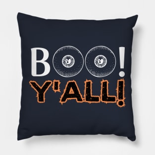 Boo Y'all! - Halloween Celebration Saying Jokes Gift Idea Pillow