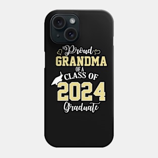 proud grandma of a class of 2024 graduate Phone Case