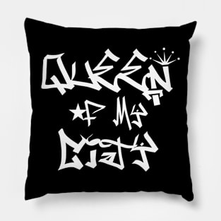 Queen of my City Pillow