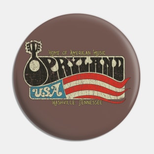 Opryland USA 1972 Pin