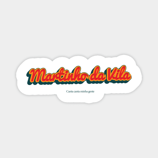 Martinho da Vila Magnet by PowelCastStudio