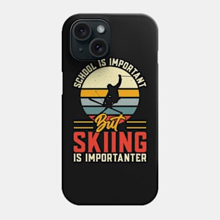 School Is Important But Skiing Is Importanter T Shirt For Women T-Shirt Phone Case