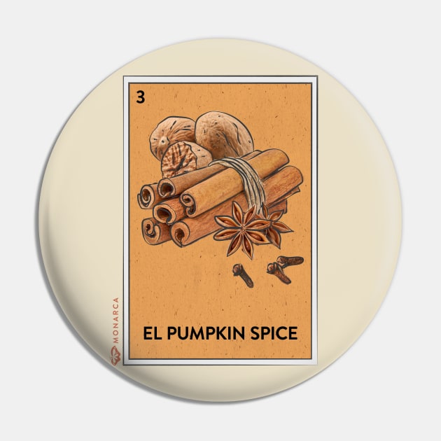 El Pumpkin Spice Loteria Card Pin by La Monarca Bakery