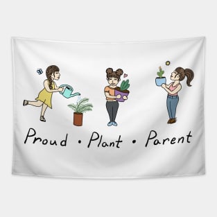 Proud Plant Parent - Plant Lover Design Tapestry