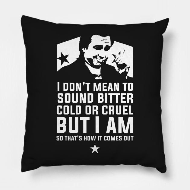 Bitter Hicks Pillow by GroatsworthTees