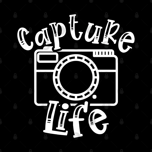 Capture Life Photographer Camera by GlimmerDesigns