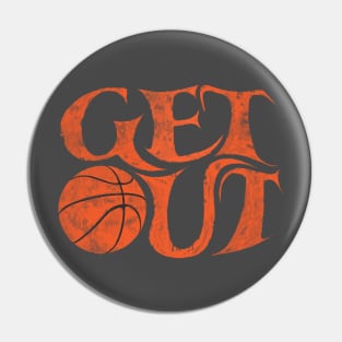 Get Out and play basketball run dribble shoot slam dunk Pin