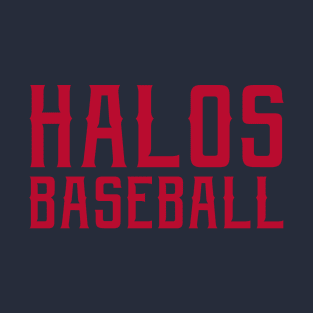 Halos Baseball T-Shirt