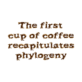 The first cup of coffee T-Shirt