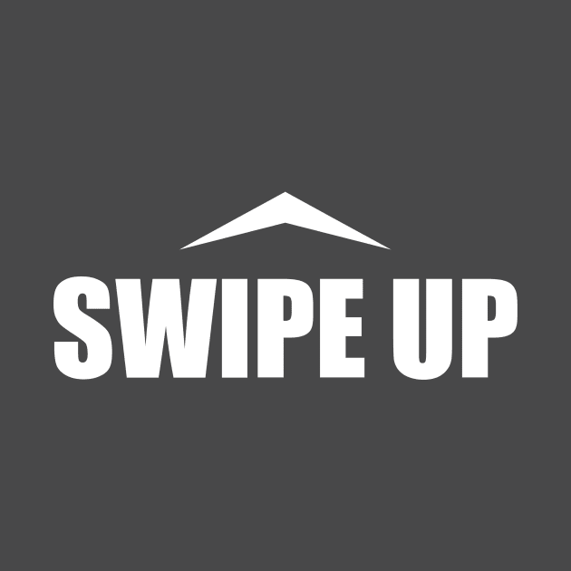 Swipe Up by robertbruton