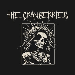 cranberries bride on T-Shirt