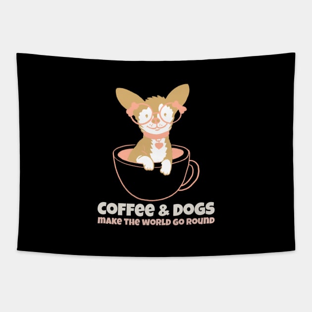 coffee and dogs make the world round Tapestry by AA