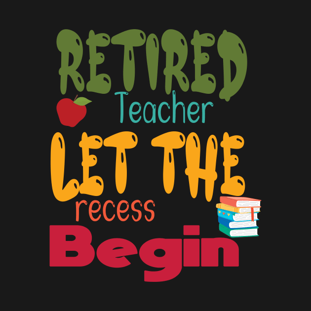 Retired Teacher 2020 Let Recess Begin,  Retired Teacher / Retirement Gift / Teacher Retirement / Retired Teacher Gift by wiixyou