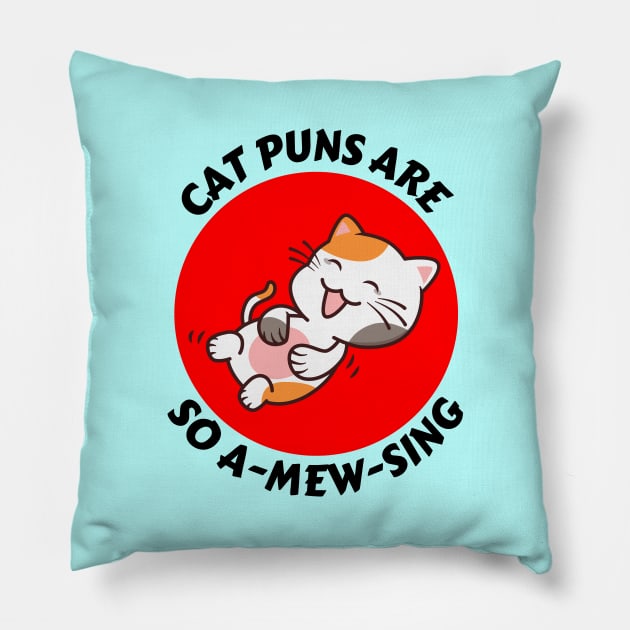 Cat Puns Are So A-Mew-Sing | Cat Puns Pillow by Allthingspunny