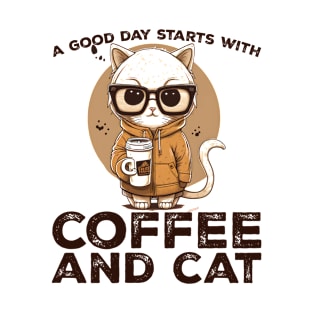 A Good Day Starts With Coffee and Cat Cat Lovers Coffee Lovers Gift Idea T-Shirt