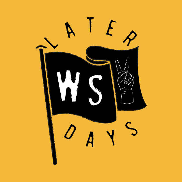 Wild Society Later Days by Wild Society Podcast