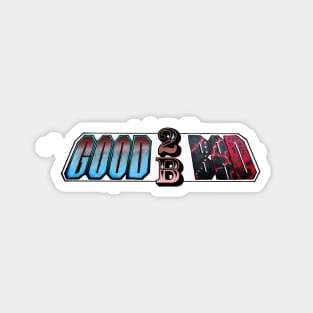 Good 2B Bad Logo Magnet